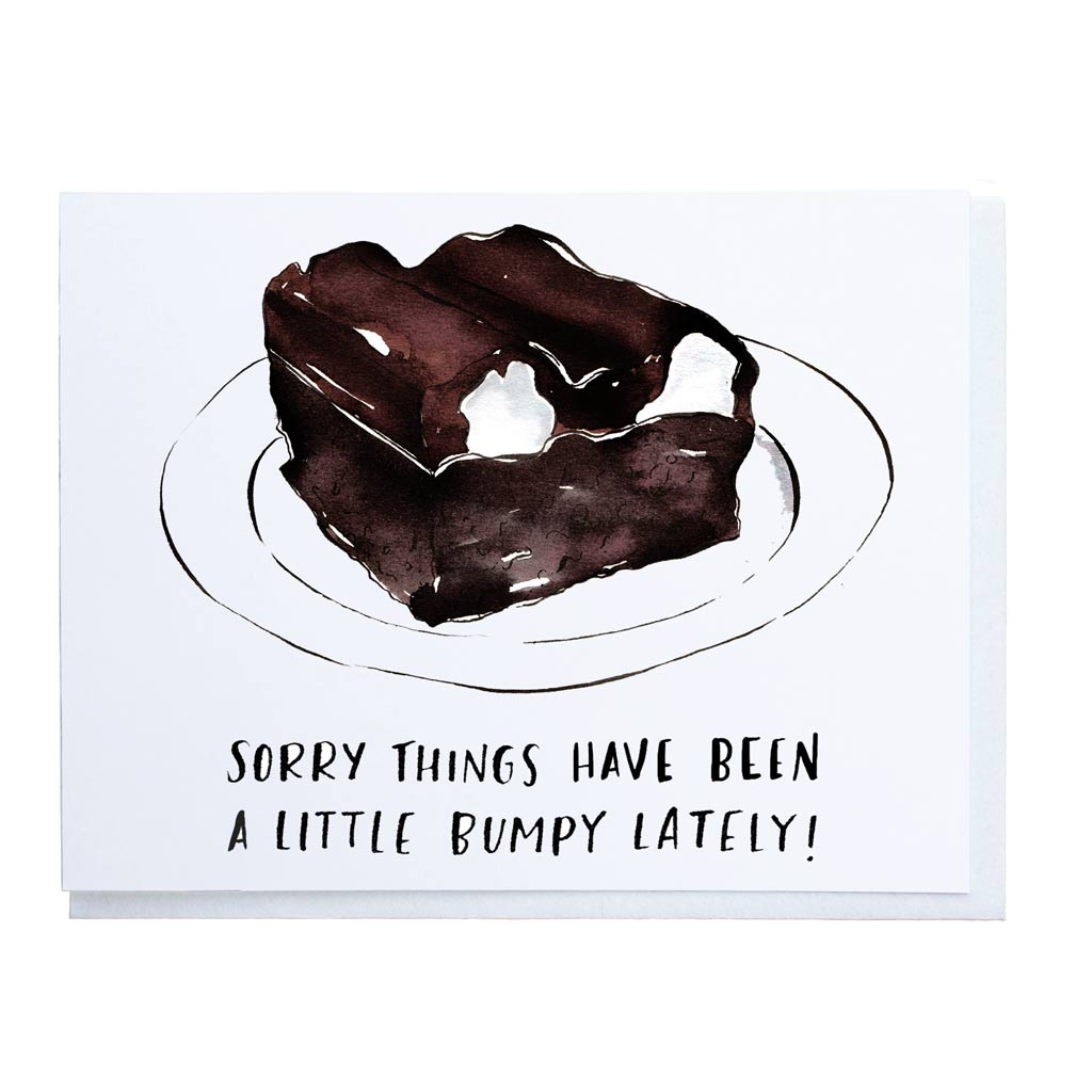 Sorry Things Are Bumpy Card