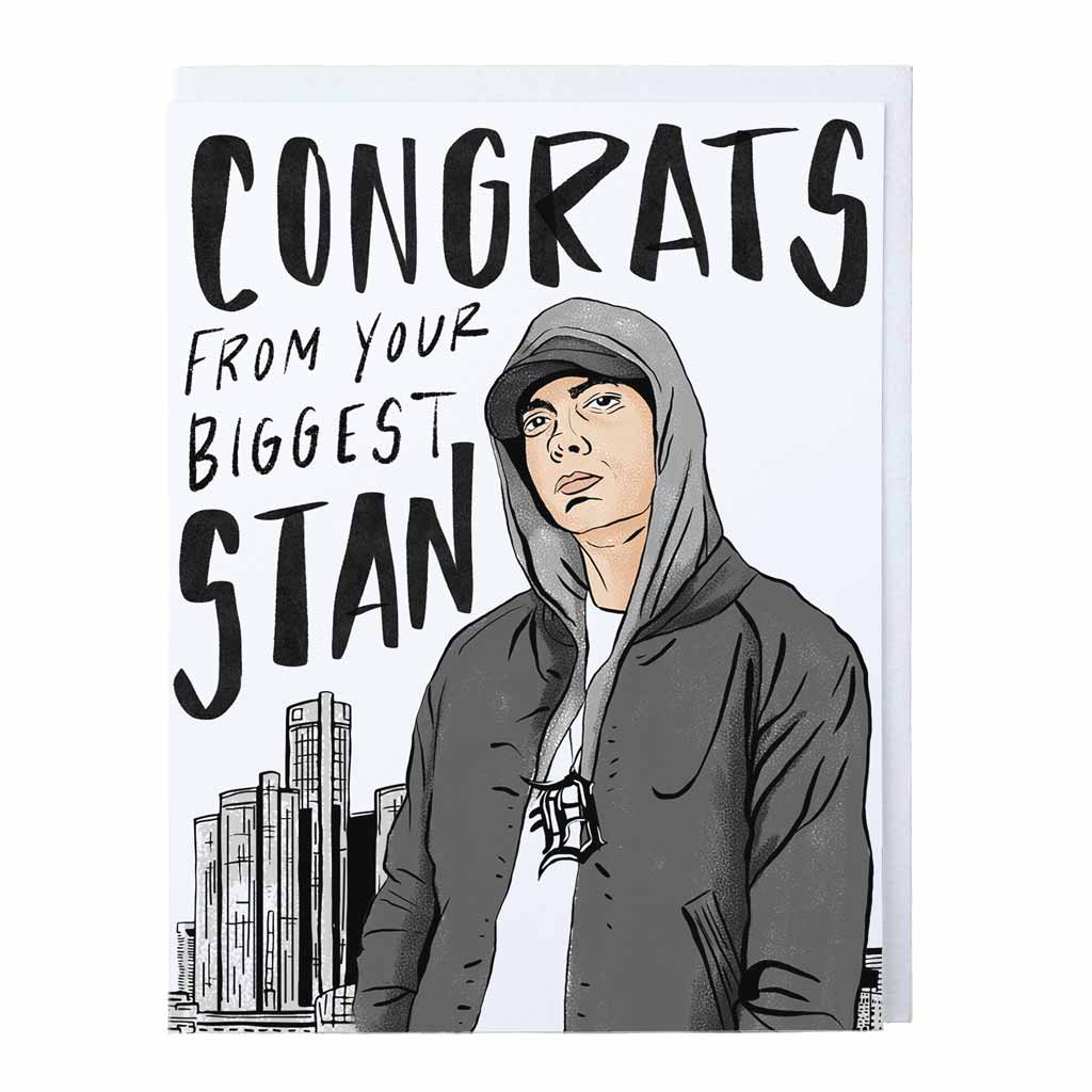 Congrats From Your Biggest Stan Card