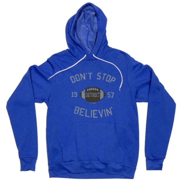 Don't Stop Believin' Lions Hoodie