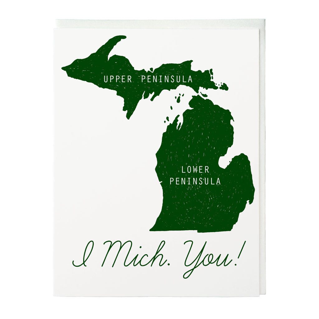 I Mich. You Letterpress Card