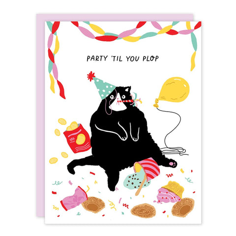 Birthday Cat Party 'til You Plop Card