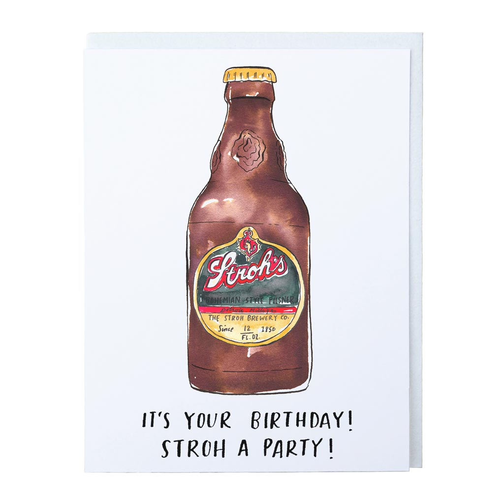 Stroh's Birthday Card