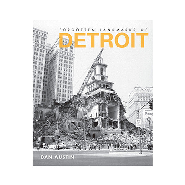 Forgotten Landmarks of Detroit - City Bird