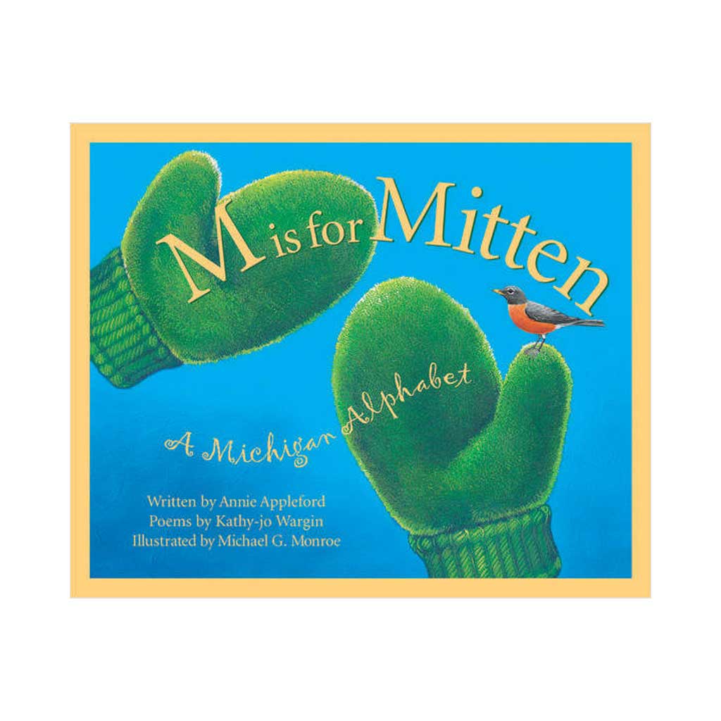 M is for Mitten: MI Alphabet - City Bird