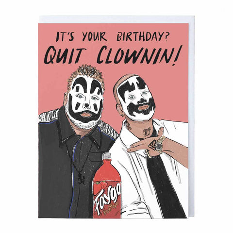 Insane Clown Posse Birthday Card