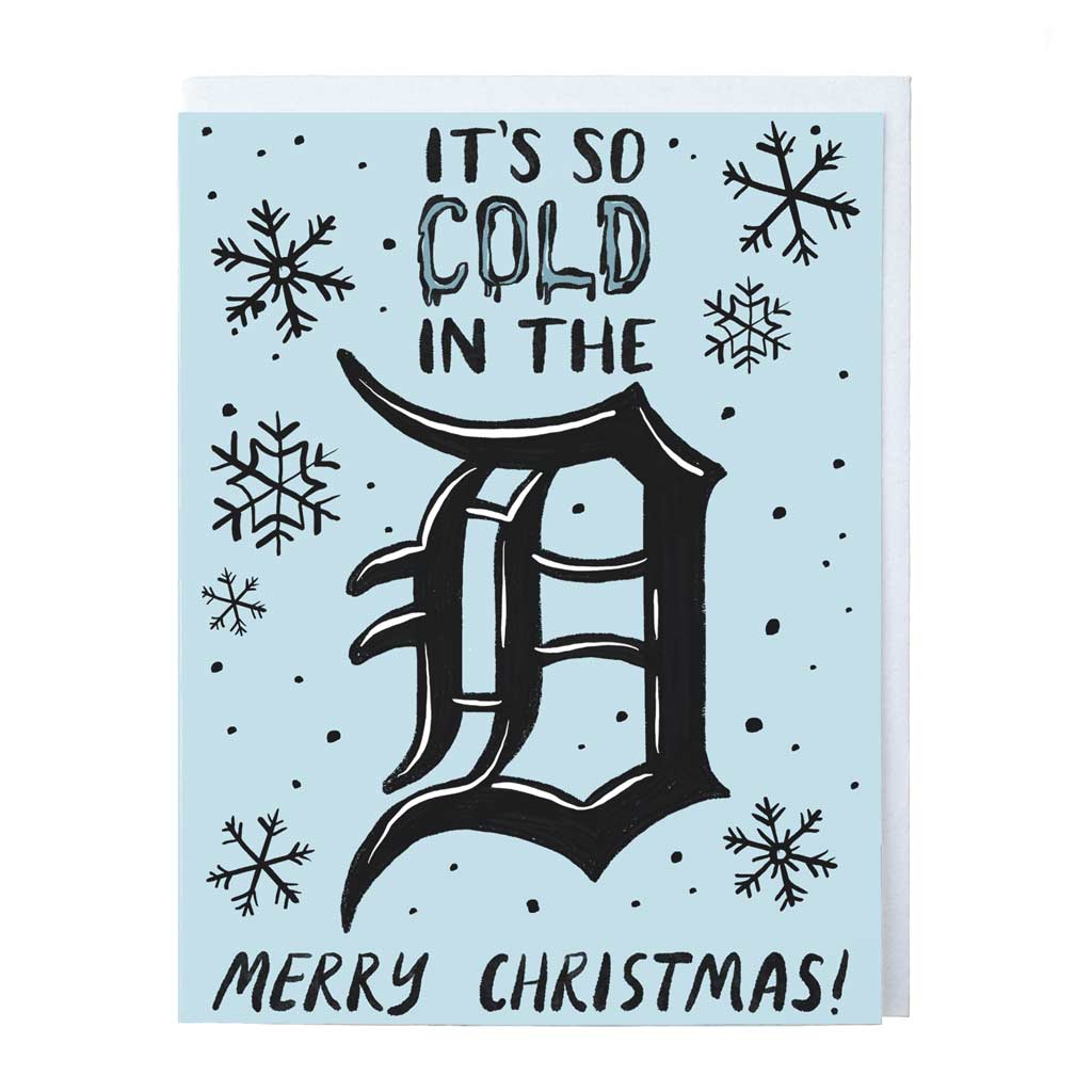 Cold in the 'D' Christmas Card