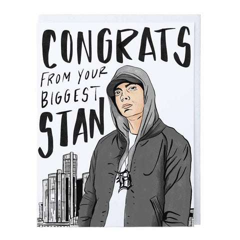 Congrats From Your Biggest Stan Card