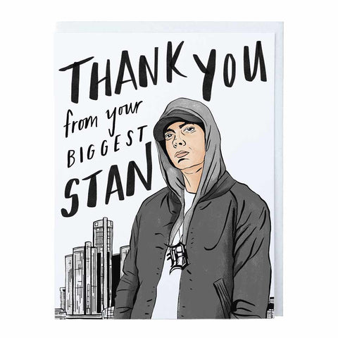Thank You From Your Biggest Stan Card