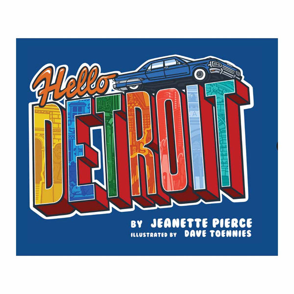 Hello Detroit Book - Jeanette Pierce