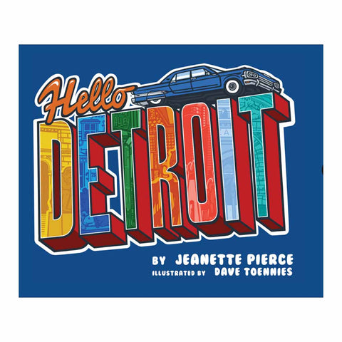 Hello Detroit Book - Jeanette Pierce