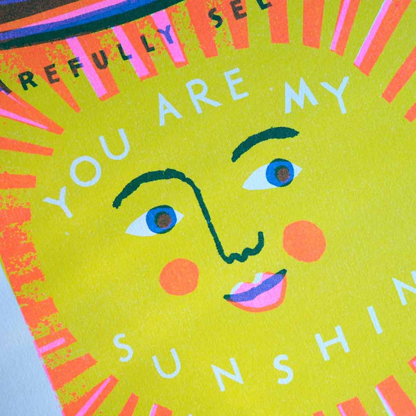 You Are My Sunshine Risograph Art Print