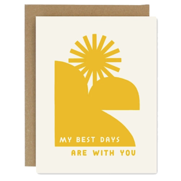 My Best Days Are With You Card