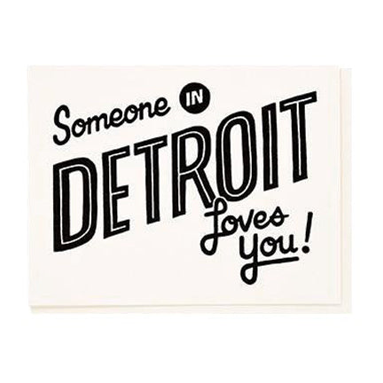 Someone in Detroit Loves You Card