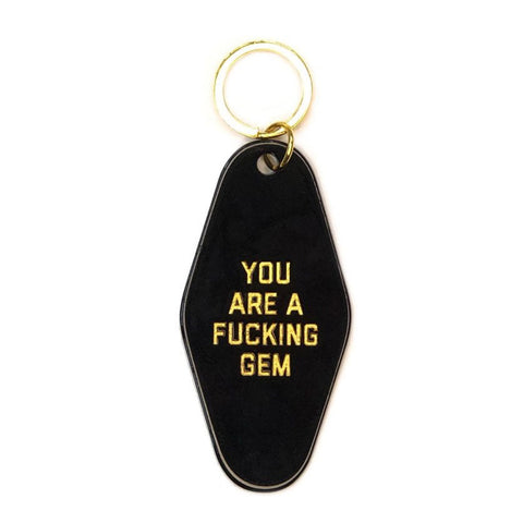 You Are a Fucking Gem Motel Keytag - Black