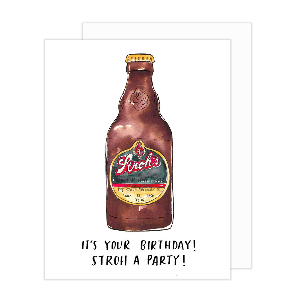 Stroh's Birthday Card
