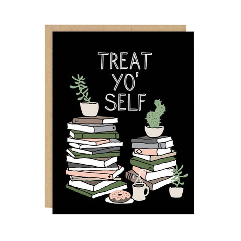 Treat Yo' Self Card - City Bird 